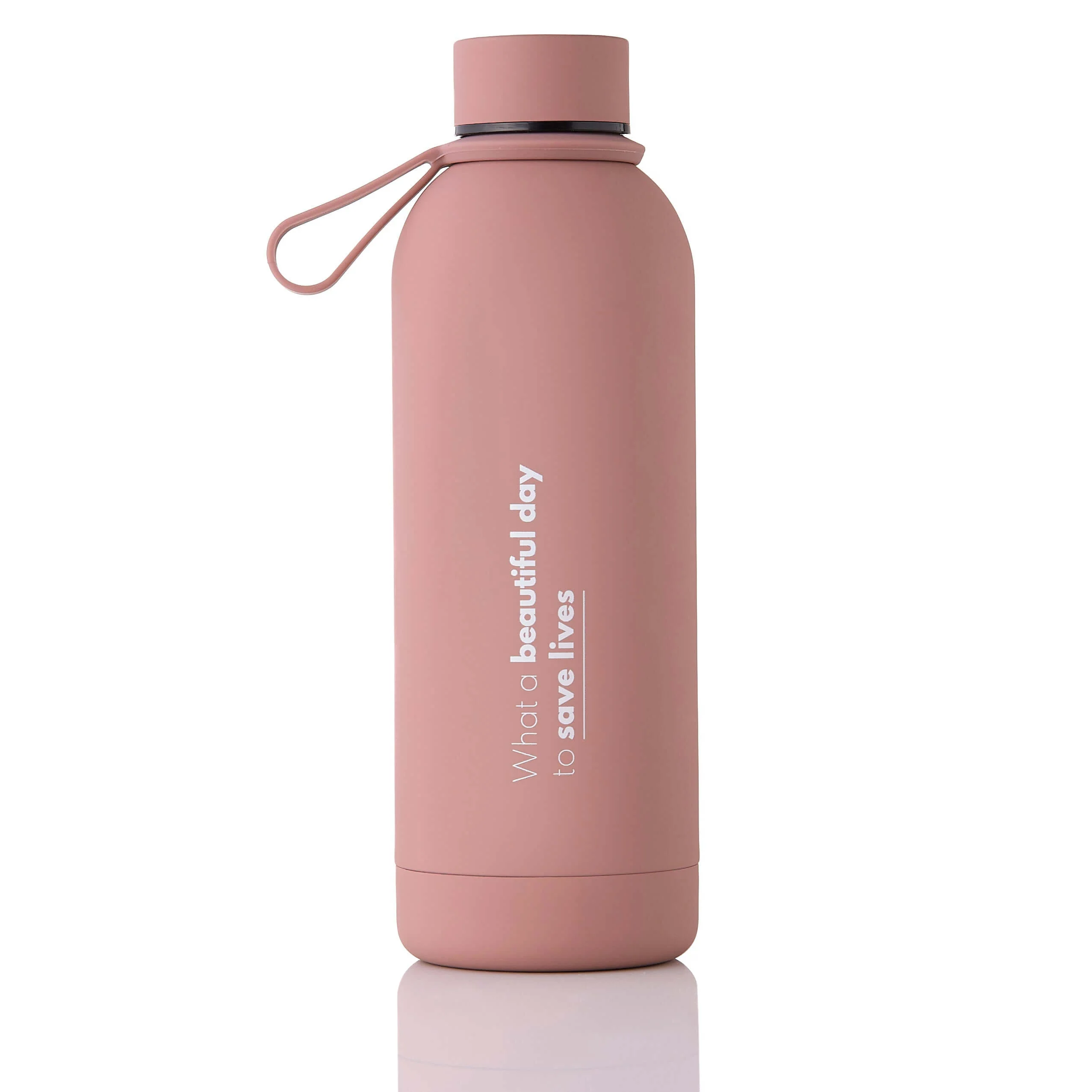 Butelka Termiczna NUDE ROSE - WHAT A BEAUTIFUL DAY TO SAVE LIVES